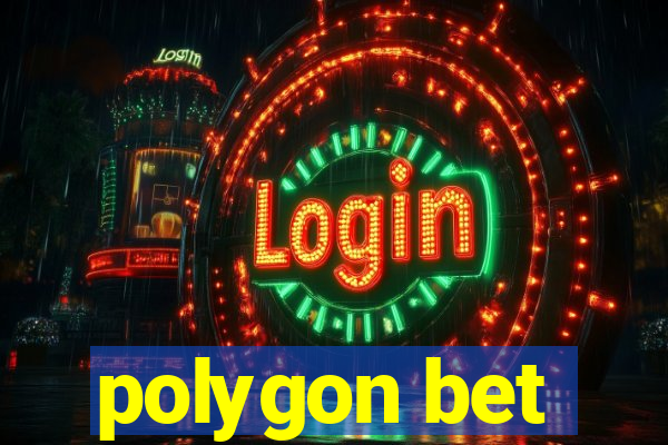 polygon bet